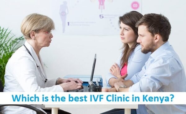 best IVF Clinic in Kenya