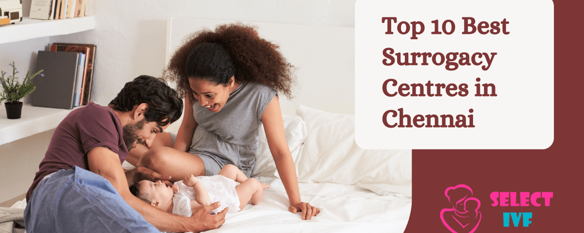 Best surrogacy centre in chennai