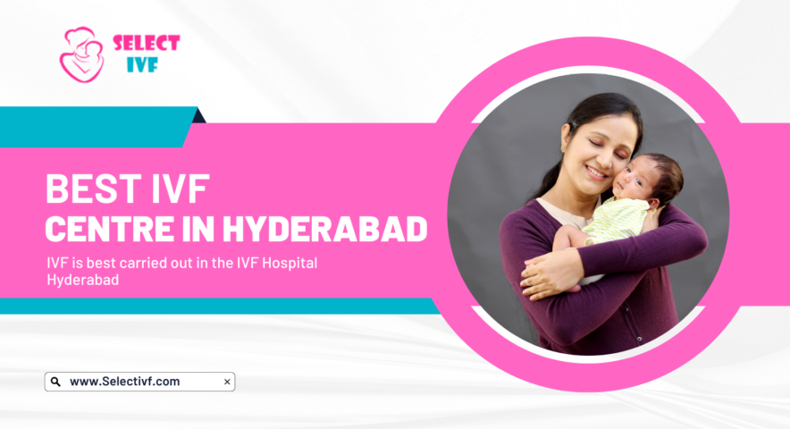 IVF Centre Hyderabad