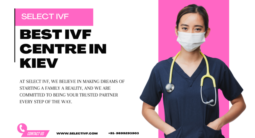 Best IVF Centre in Kiev