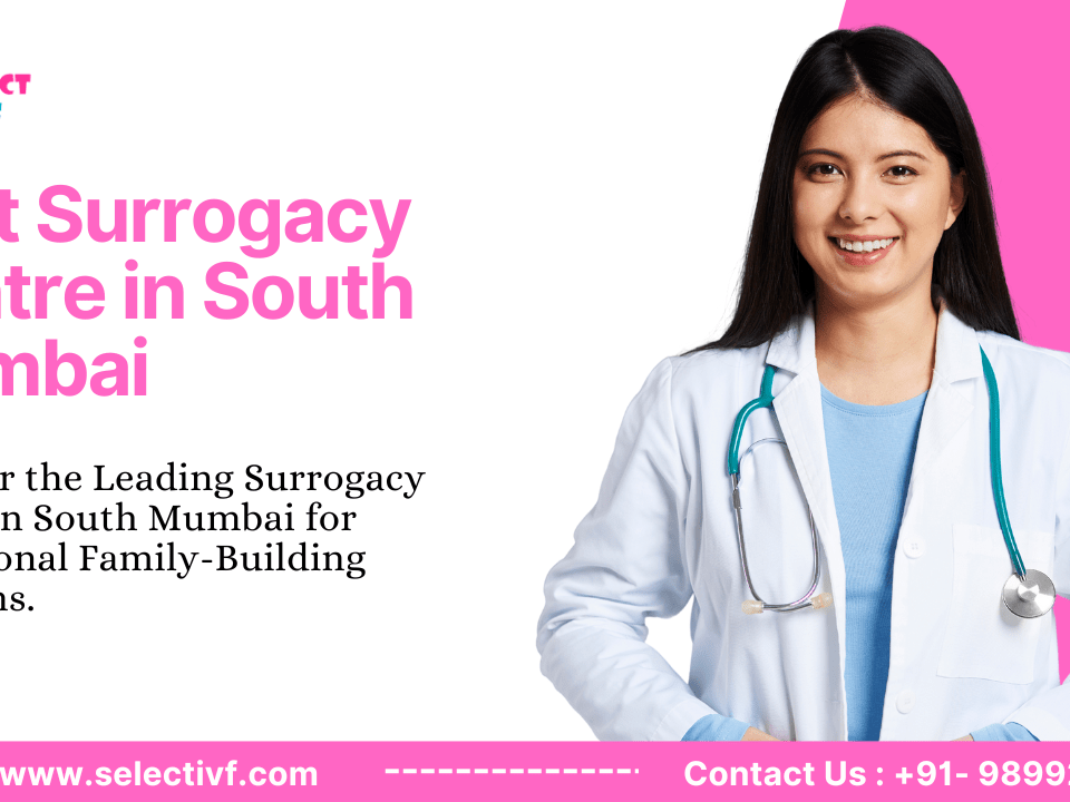 best Surrogacy Centre in South Mumbai