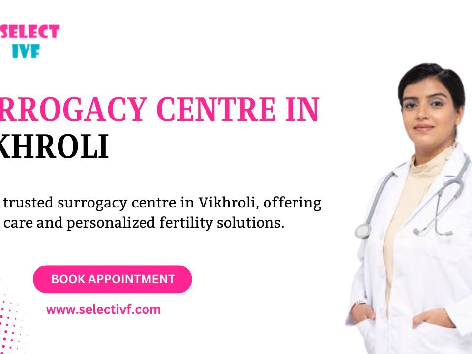 Surrogacy Centre in Vikhroli
