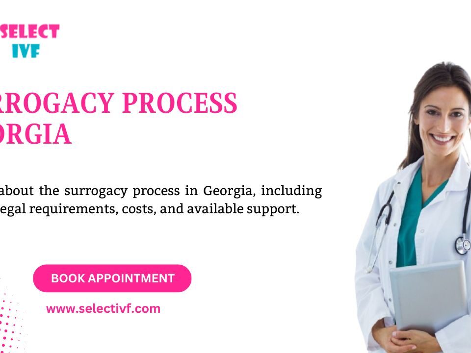 Surrogacy Process Georgia