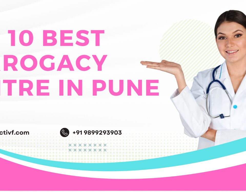 Top 10 best surrogacy Centre in Pune