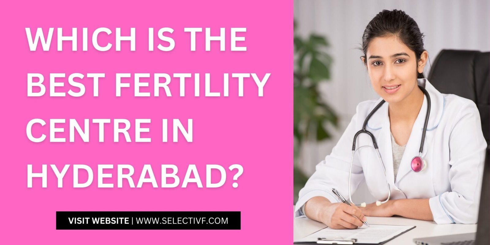Best Fertility Centre in Hyderabad
