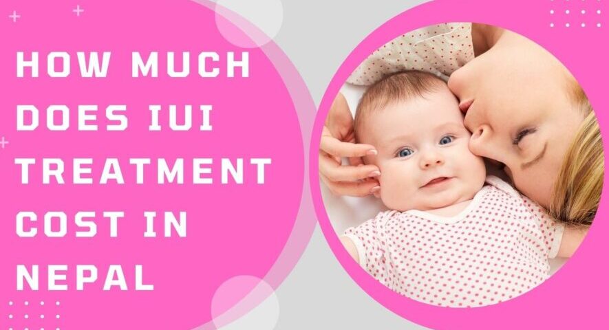 IUI Treatment Cost in Nepal