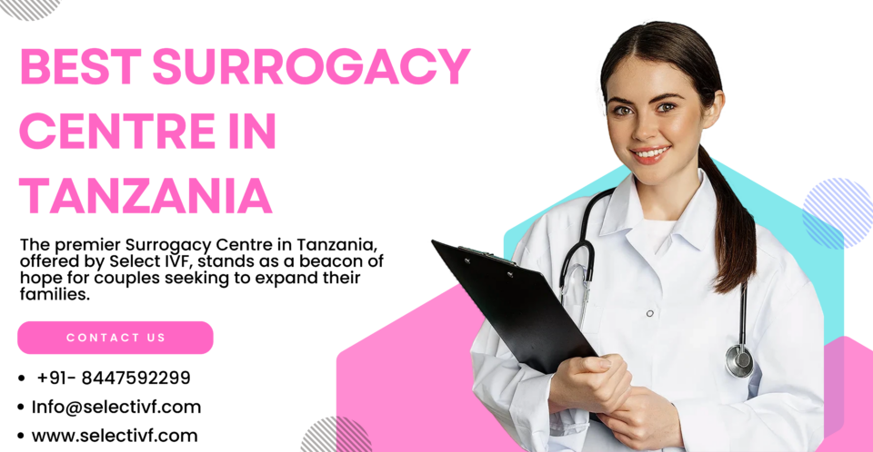 Best Surrogacy Centre in Tanzania