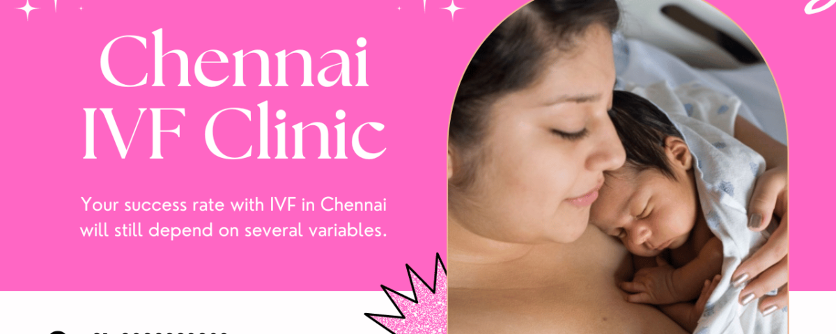 Chennai IVF Clinic
