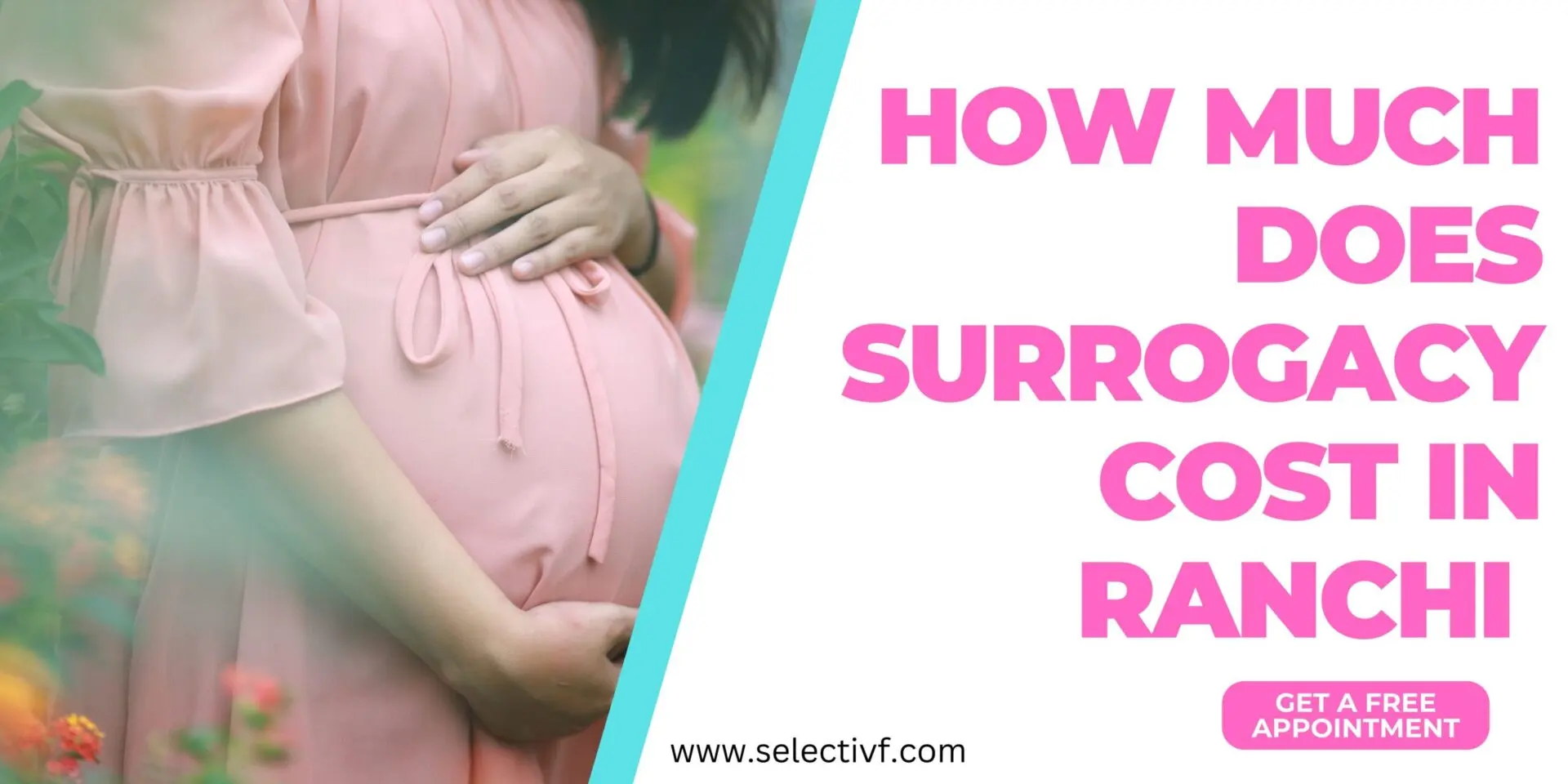 Surrogacy Cost in Ranchi