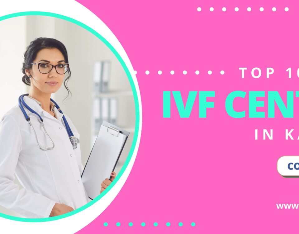 Top 10 Best IVF Centre in Kalyan 2023