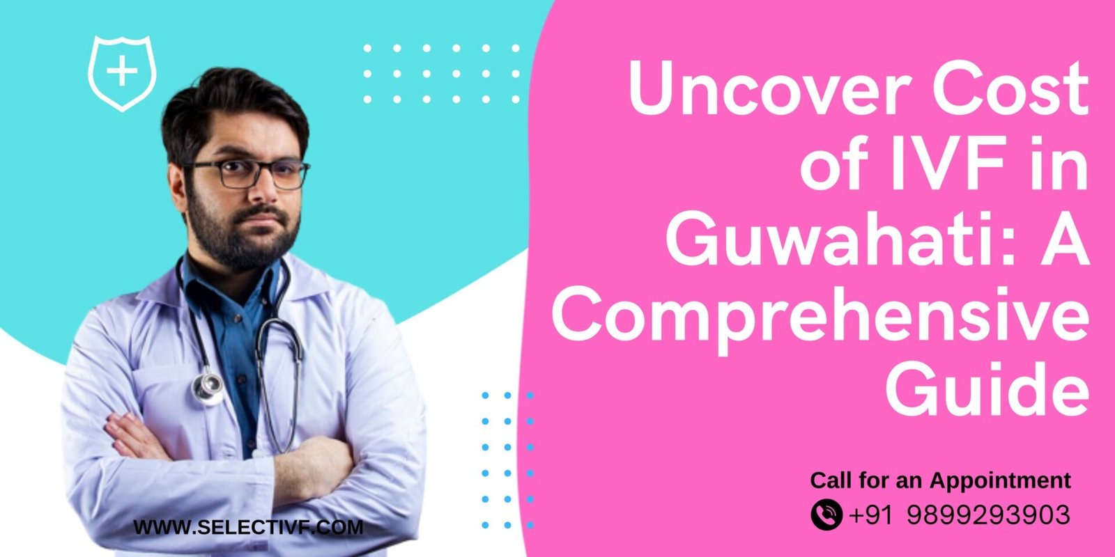 Uncover Cost of IVF in Guwahati: A Comprehensive Guide