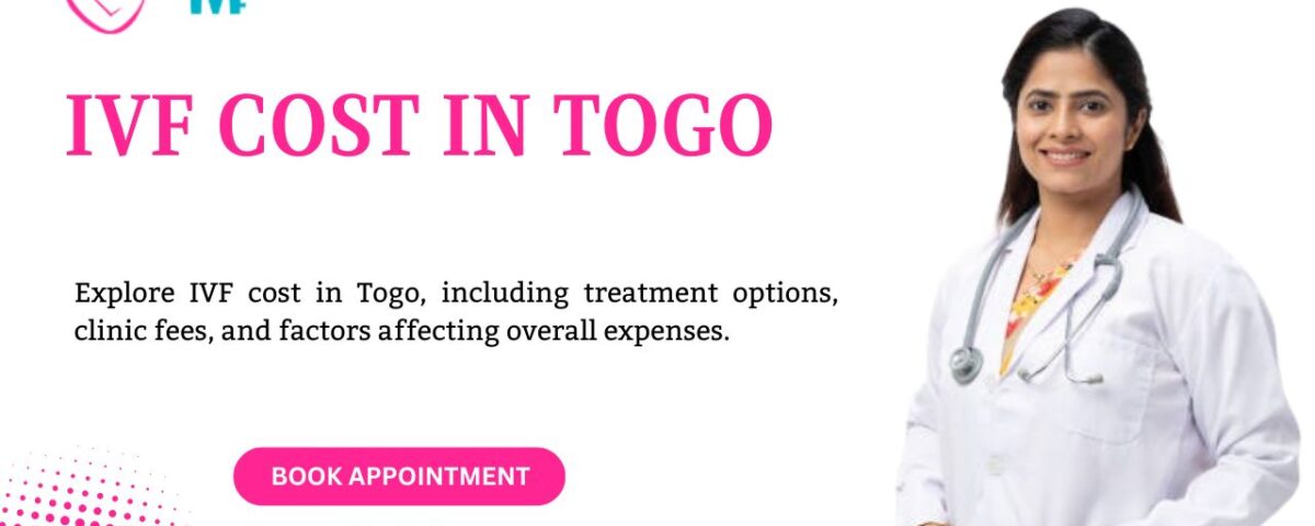 IVF Cost in Togo