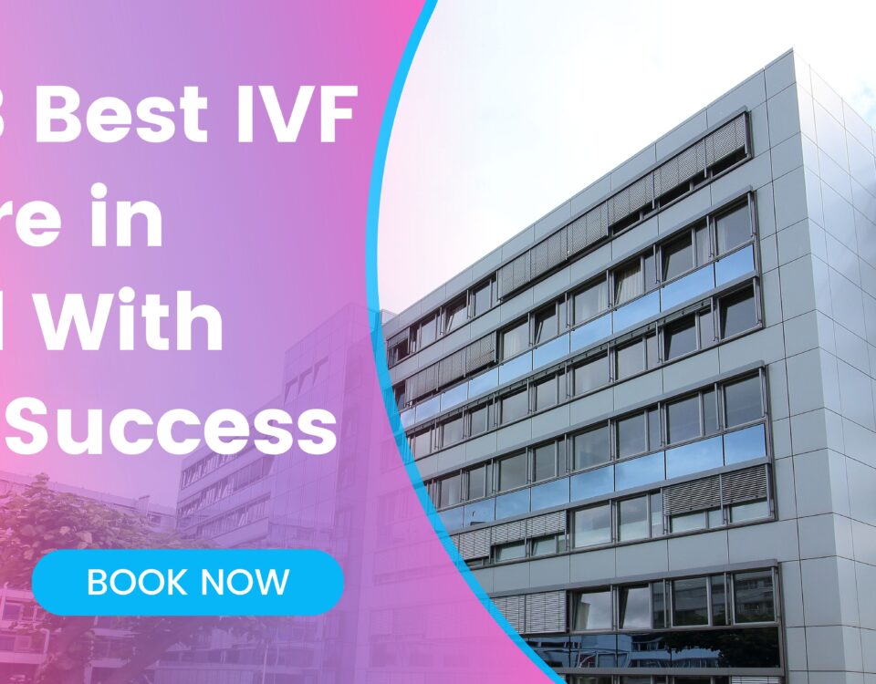 Top 3 Best IVF Centre in Chad With High Success Rate in 2023