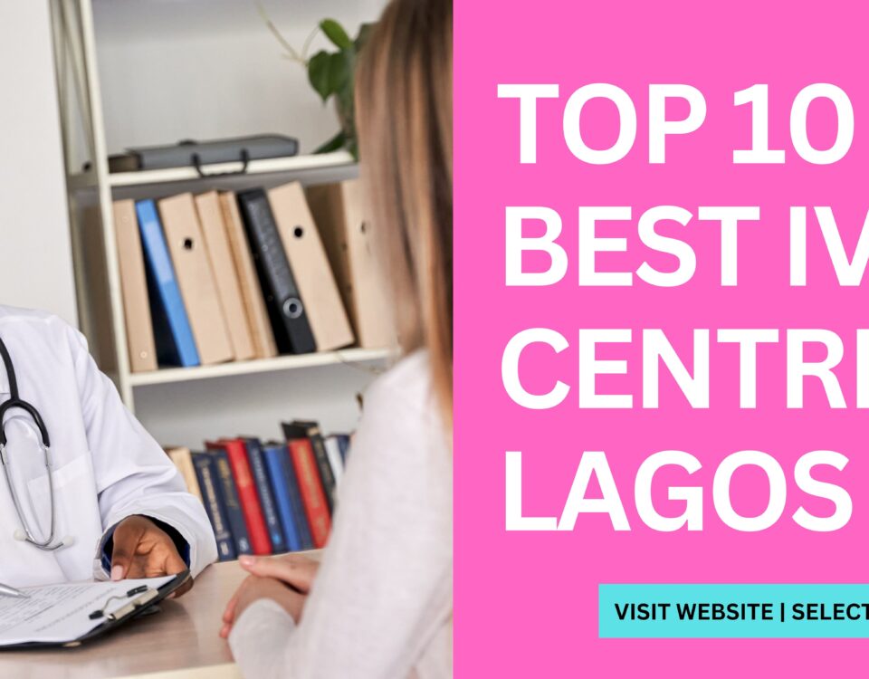 Best IVF Centre in Lagos