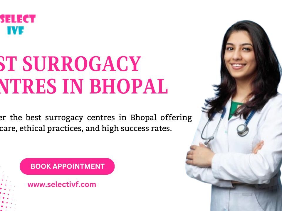 Best Surrogacy Centres in Bhopal