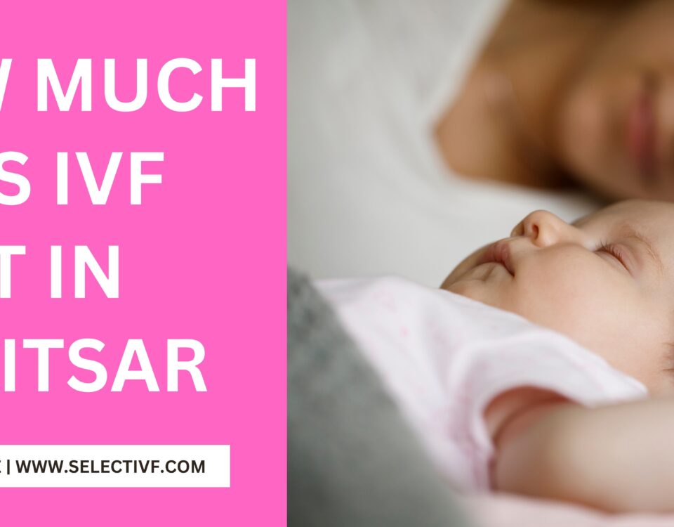 IVF Cost in Amritsar