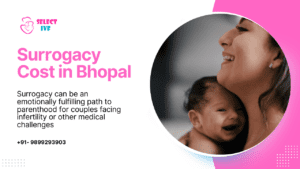 Surrogacy Cost in Bhopal