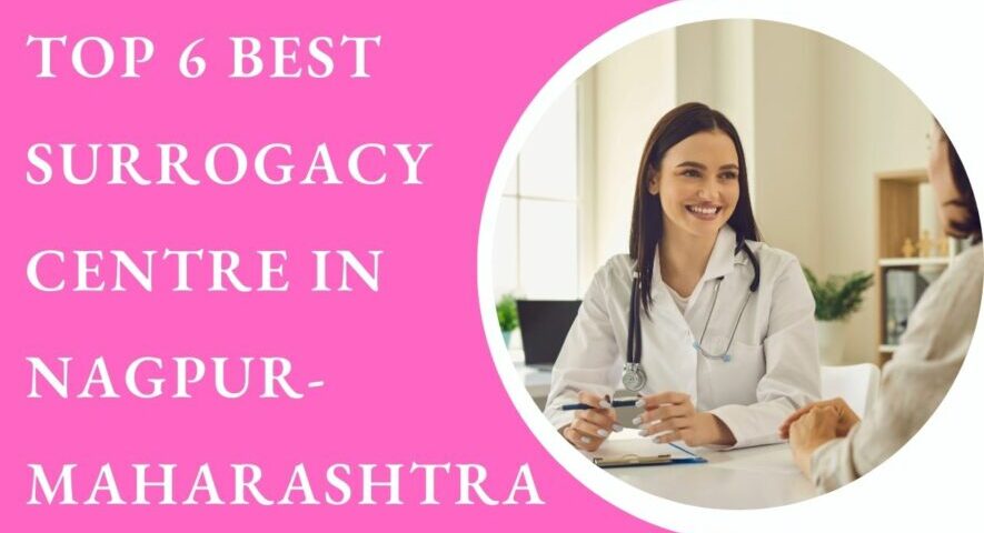 Best Surrogacy Centre in Nagpur-Maharashtra