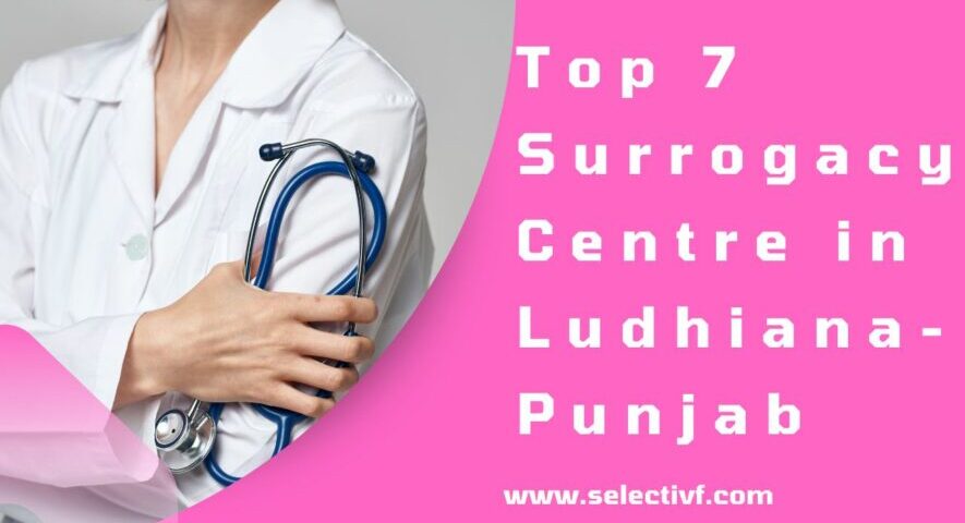 Surrogacy Centre in Ludhiana-Punjab