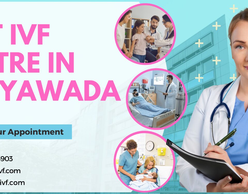 Best IVF Centre in Vijayawada