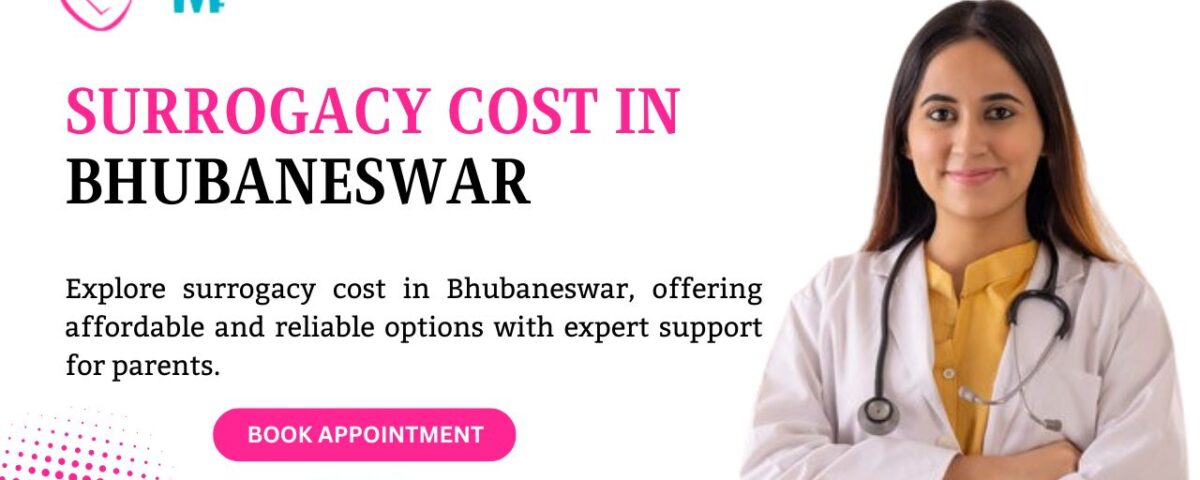 Surrogacy Cost in Bhubaneswar