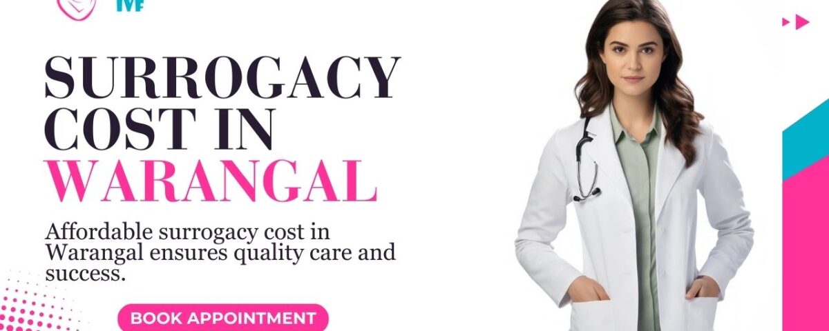 Surrogacy Cost in Warangal