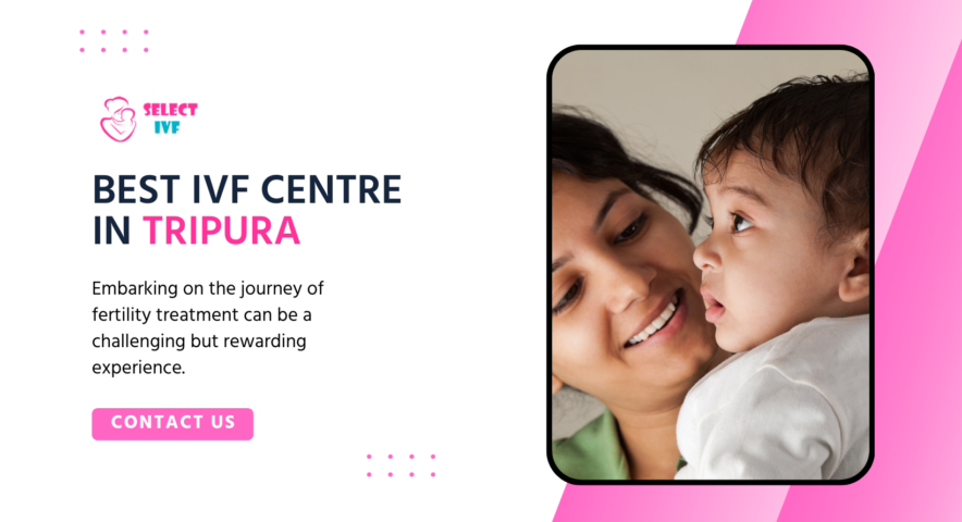 Best IVF Centre in Tripura