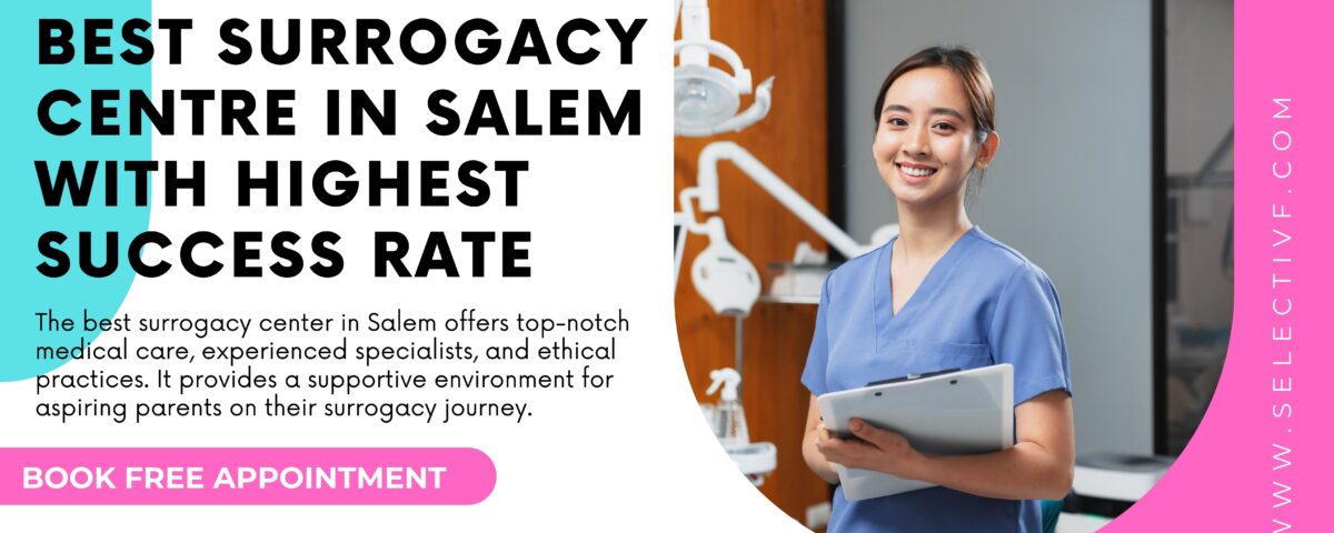 Best Surrogacy Centre In Salem