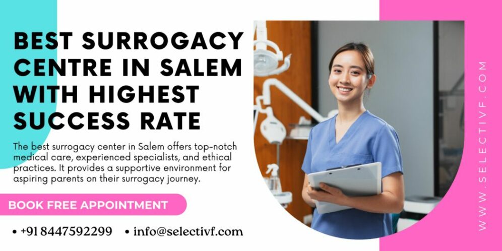 Best Surrogacy Centre In Salem