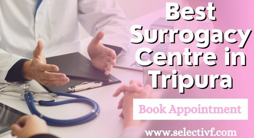 Best Surrogacy Centre in Tripura