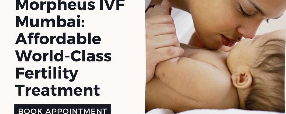 Morpheus IVF Mumbai