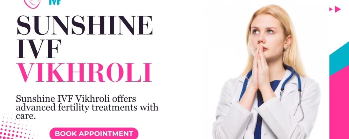 Sunshine IVF Vikhroli