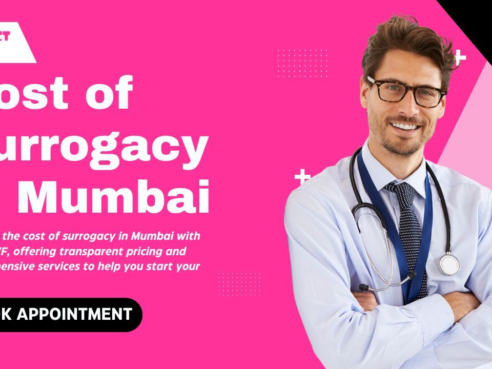 Cost of Surrogacy in Mumbai