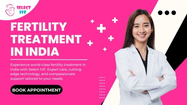 Fertility Treatment in India