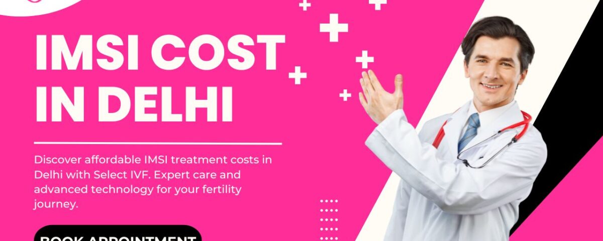 IMSI Cost in Delhi