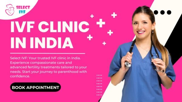 IVF Clinic in India