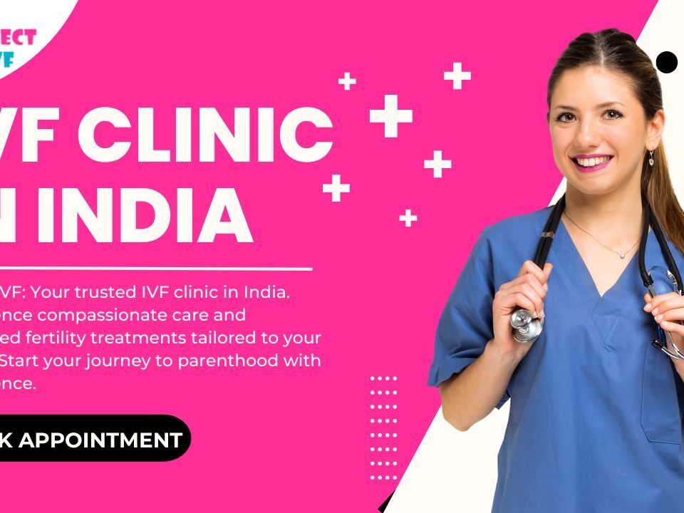 IVF Clinic in India