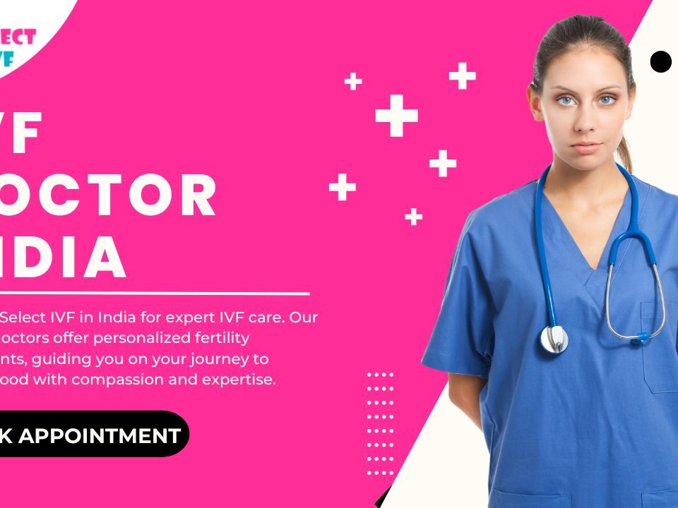 IVF Doctor India