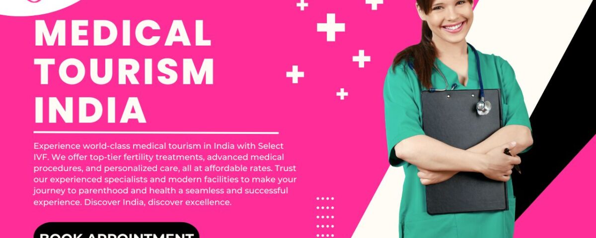 Medical tourism India