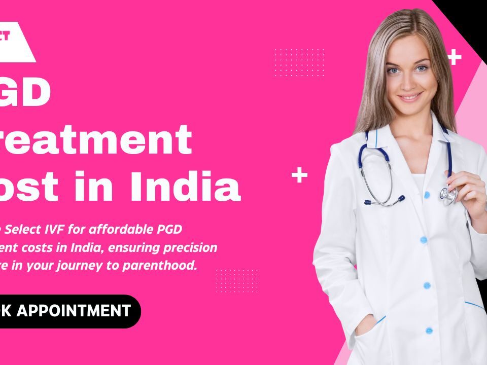 PGD Treatment Cost in India