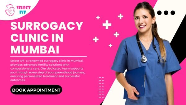 Surrogacy Clinic in Mumbai