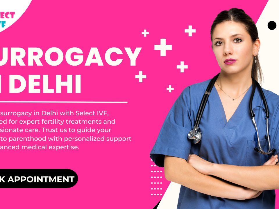Surrogacy in Delhi