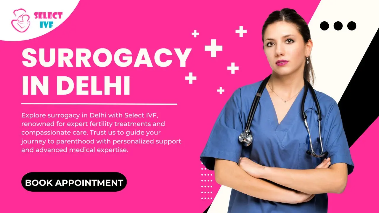 Surrogacy in Delhi