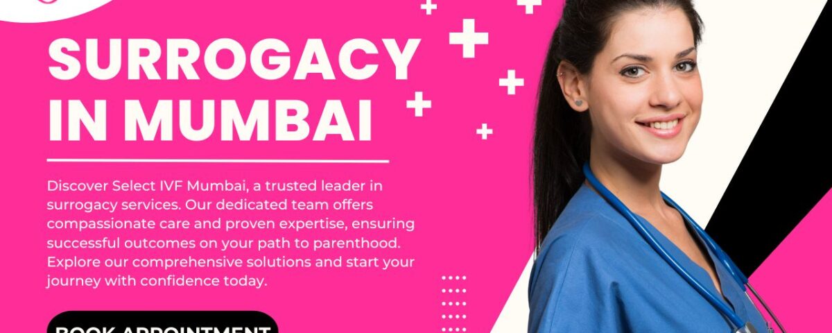 Surrogacy in Mumbai