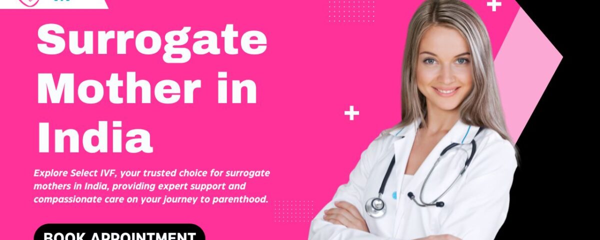 Surrogate Mother in India