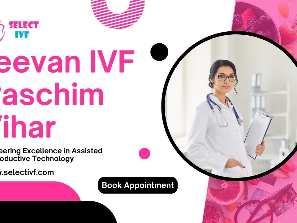 Jeevan IVF Paschim Vihar