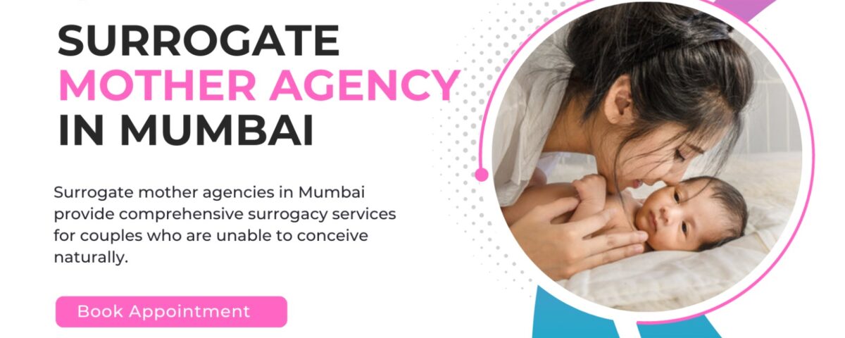 Surrogate Mother Agency in Mumbai