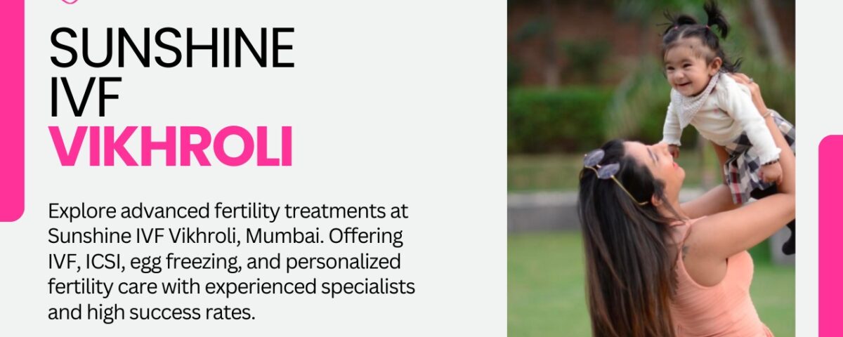 Sunshine IVF in Vikhroli