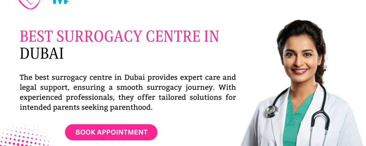 Best Surrogacy Centre in Dubai