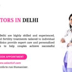 IVF Doctors in Delhi